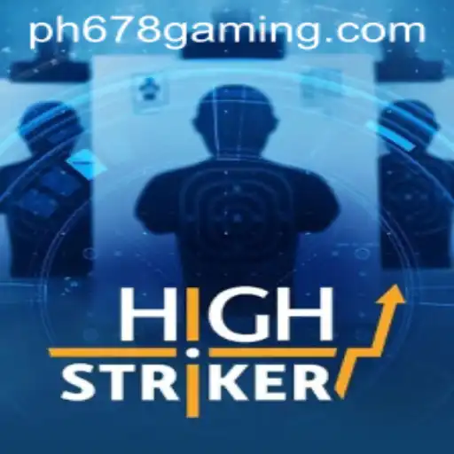 Exploring HighStriker: A Thrilling Game Experience with PH678 Bet Login Integration