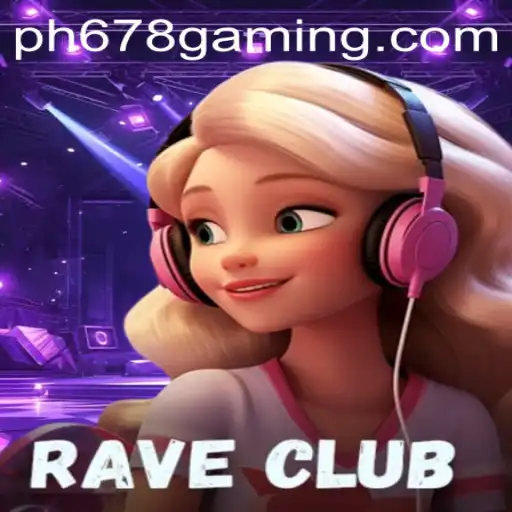 Exploring the Thrilling World of RaveClub and PH678 Bet Login